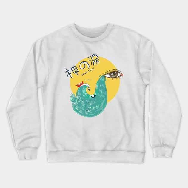 God's Tears Crewneck Sweatshirt by ICanSee